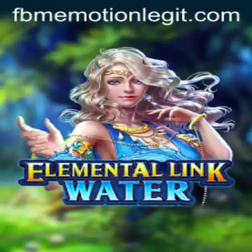 Discover the Enchanting World of ElementalLinkWater and the Power of FBM EMOTION
